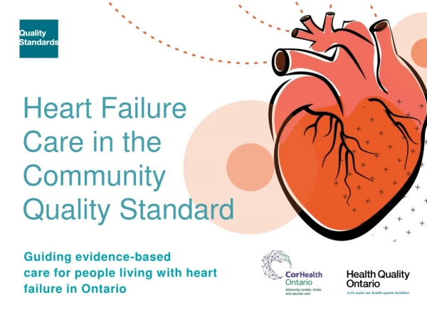 Heart Failure Care in the Community Quality Standard