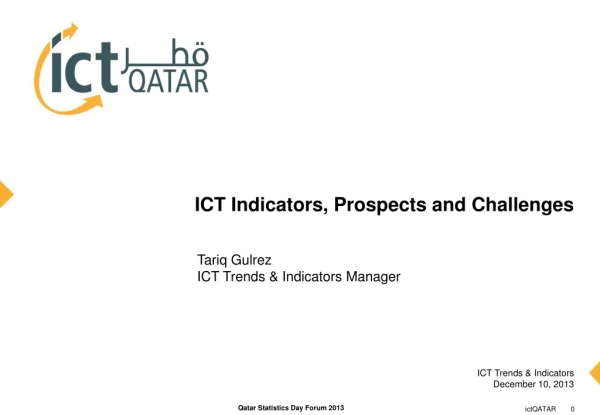 ICT Indicators, Prospects and Challenges