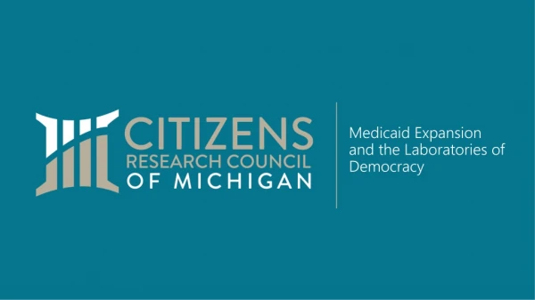 Medicaid Expansion and the Laboratories of Democracy