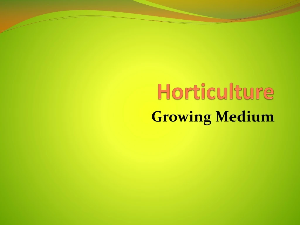 horticulture