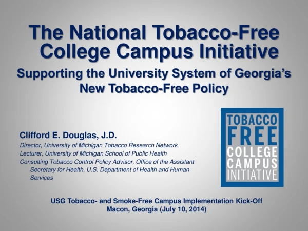 The National Tobacco-Free College Campus Initiative Supporting the University System of Georgia’s