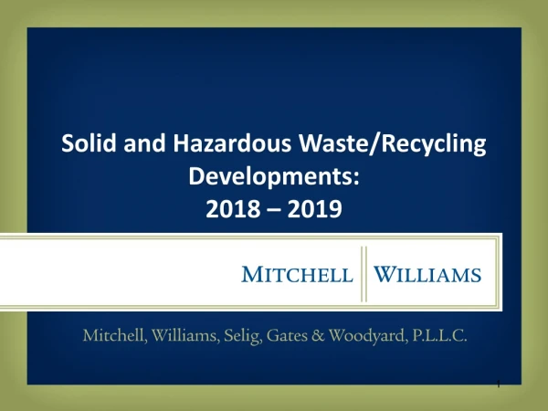 Solid and Hazardous Waste/Recycling Developments: 2018 – 2019