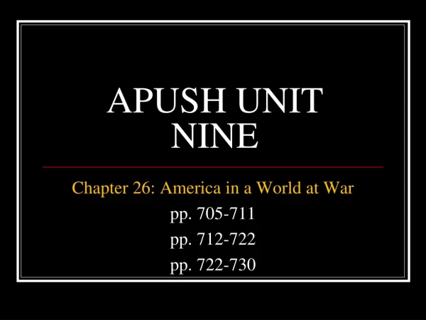 APUSH UNIT NINE