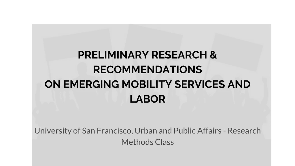 preliminary research recommendations on emerging mobility services and labor