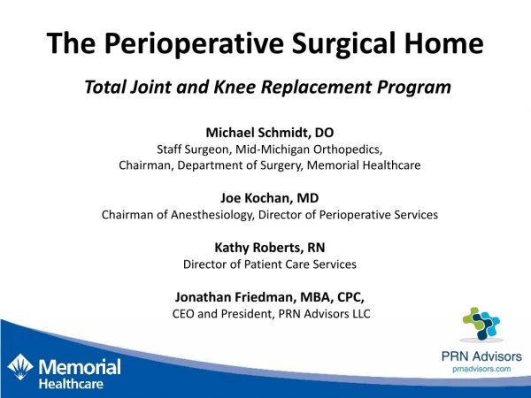 The Perioperative Surgical Home