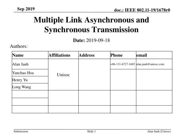 Multiple Link Asynchronous and Synchronous Transmission