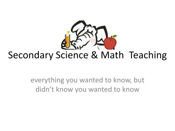 Secondary Science &amp; Math Teaching
