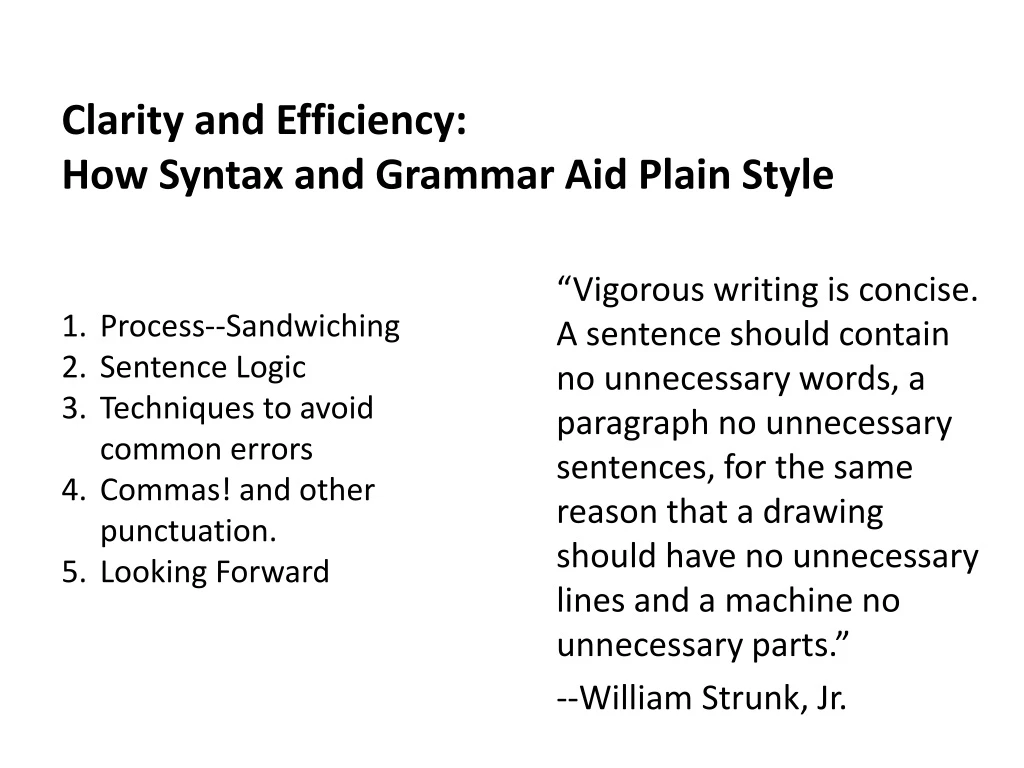 clarity and efficiency how syntax and grammar aid plain style