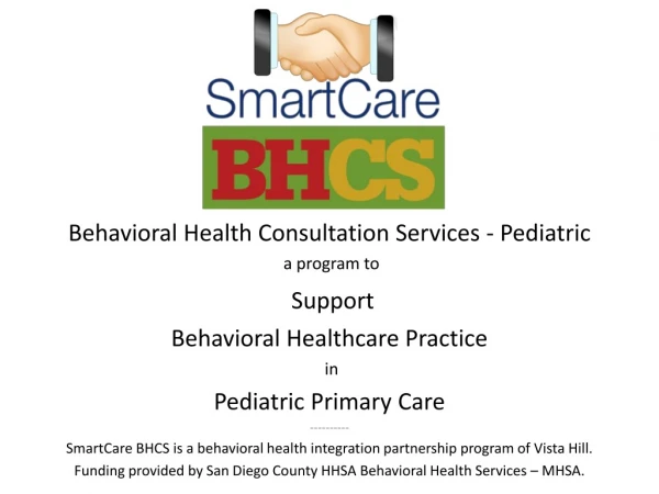 Behavioral Health Consultation Services - Pediatric a program to Support