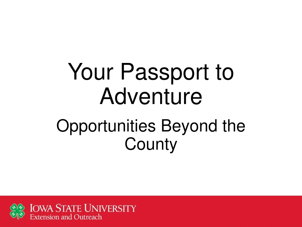 your passport to adventure