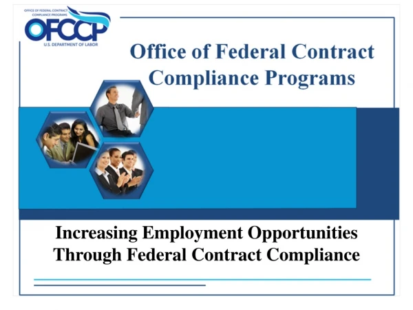 Increasing Employment Opportunities Through Federal Contract Compliance