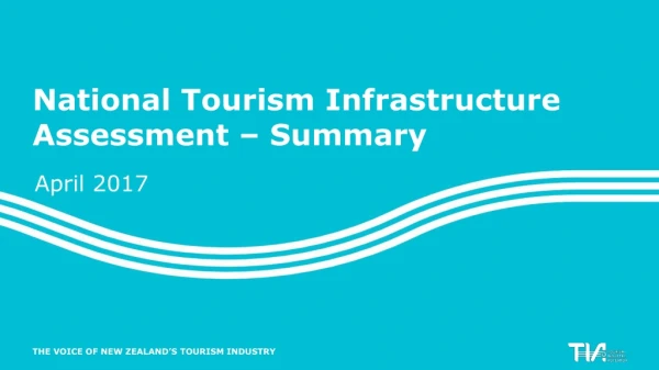 National Tourism Infrastructure Assessment – Summary
