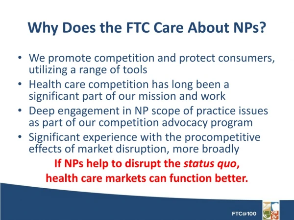 Why Does the FTC Care About NPs?