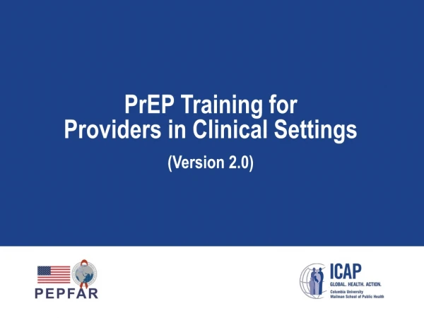 PrEP Training for Providers in Clinical Settings (Version 2.0)