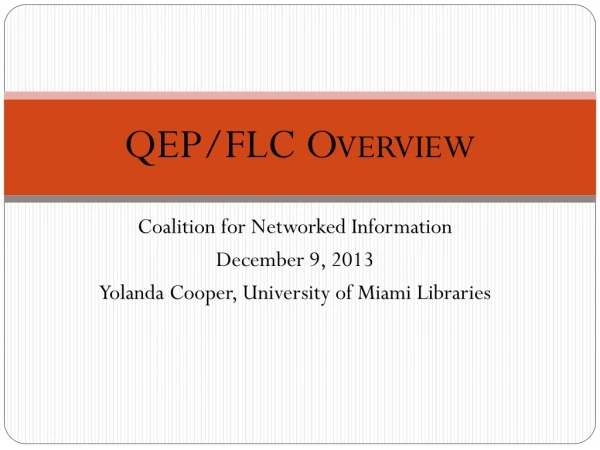 QEP/FLC Overview