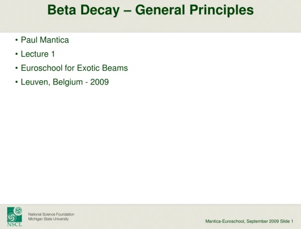 Beta Decay – General Principles