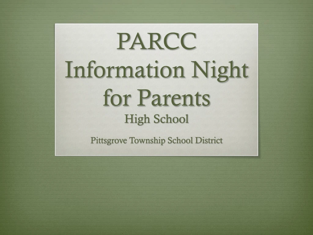parcc information night for parents high school
