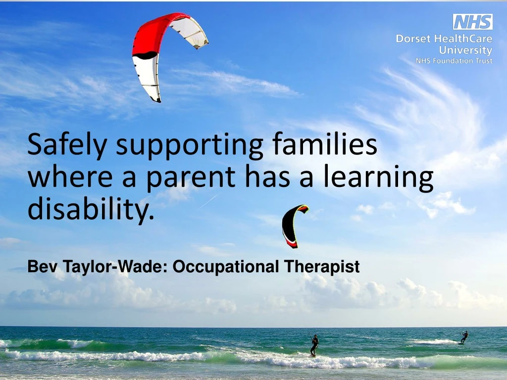 safely supporting families where a parent