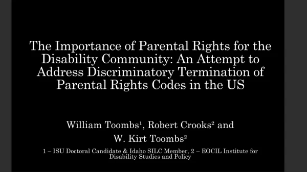 William Toombs¹, Robert Crooks² and W. Kirt Toombs²