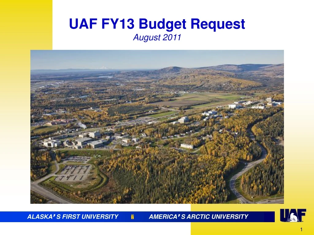 uaf fy13 budget request august 2011