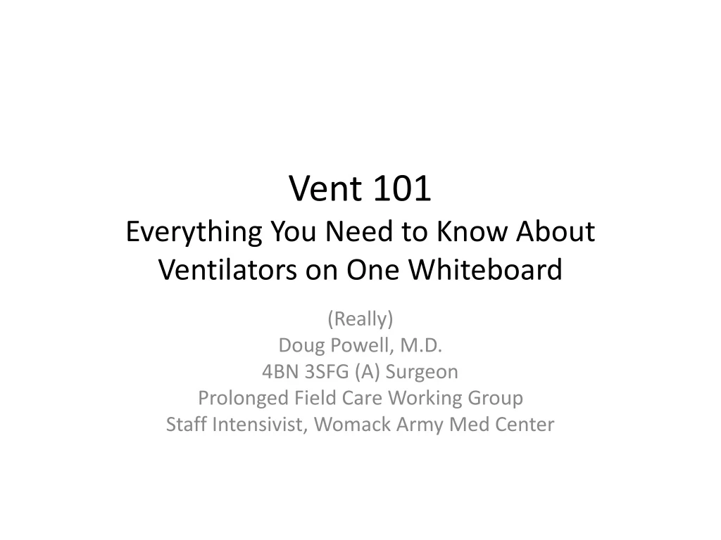 vent 101 everything you need to know about ventilators on one whiteboard