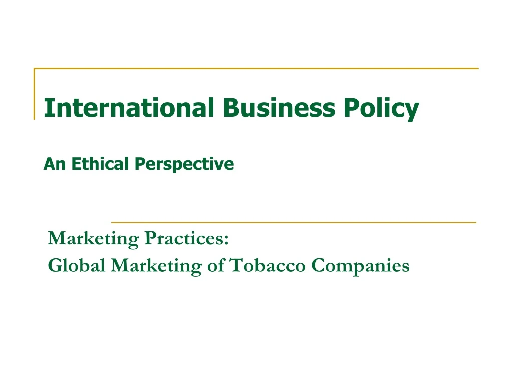 marketing practices global marketing of tobacco companies