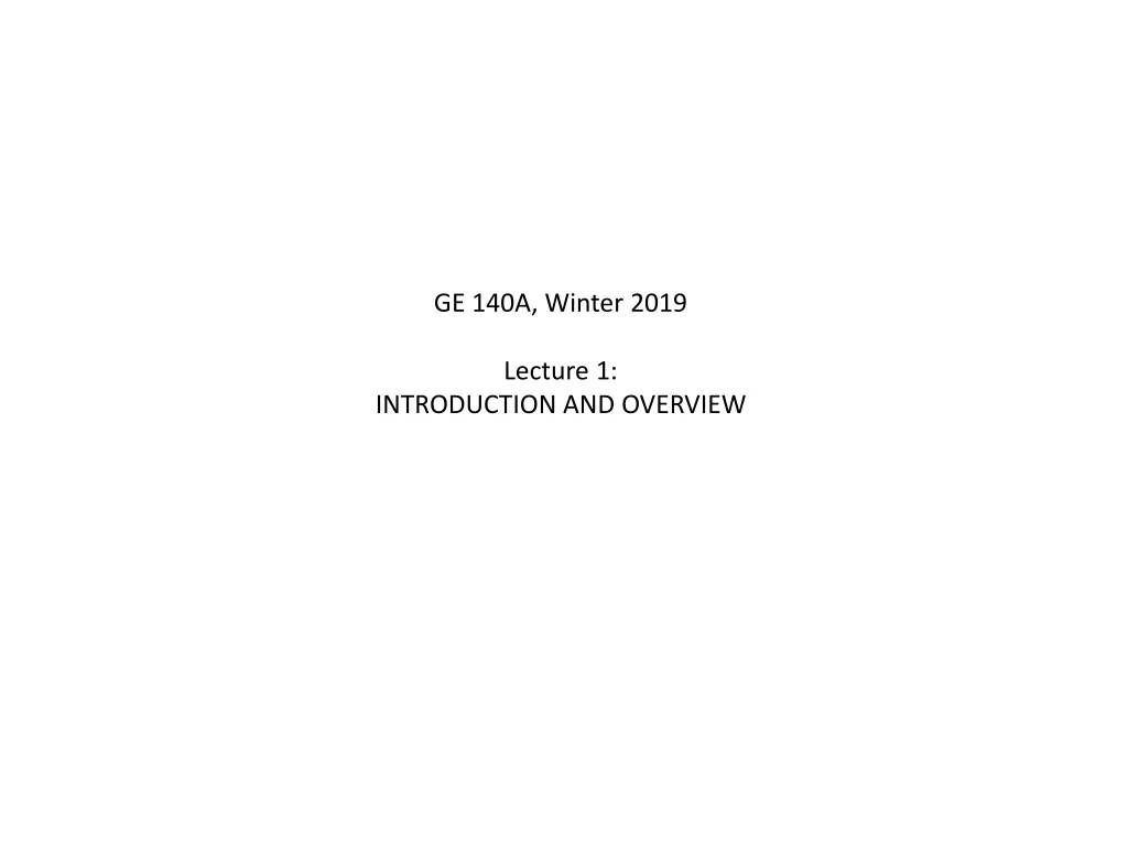 ge 140a winter 2019 lecture 1 introduction