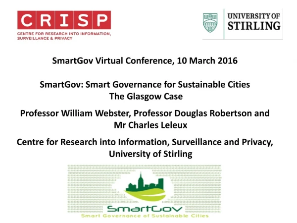 SmartGov Virtual Conference, 10 March 2016 SmartGov : Smart Governance for Sustainable Cities