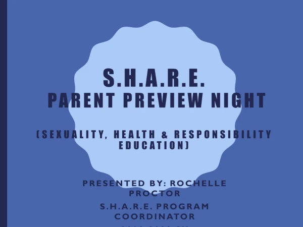 S.H.A.R.E. Parent Preview Night (Sexuality, Health &amp; Responsibility Education)