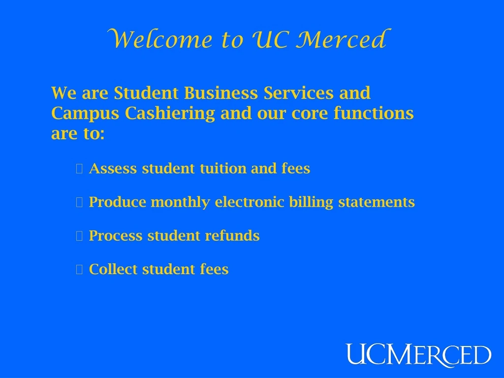 welcome to uc merced