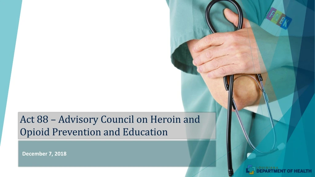 act 88 advisory council on heroin and opioid prevention and education