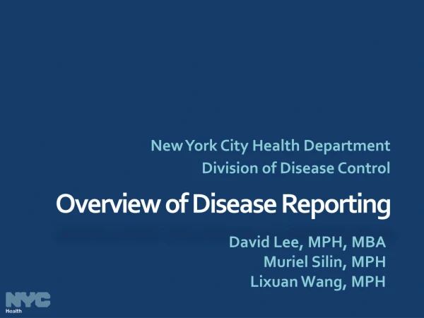 Overview of Disease Reporting