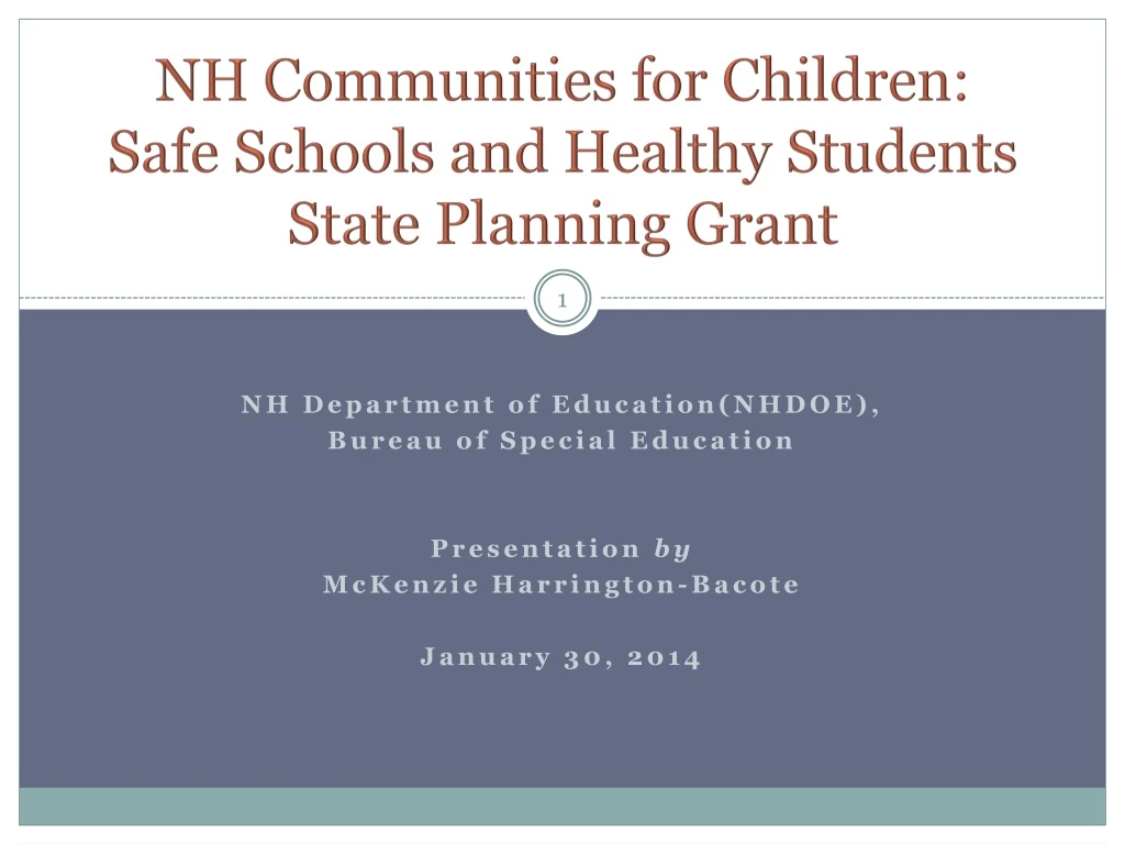 nh communities for children safe schools and healthy students state planning grant