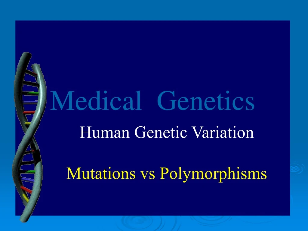 medical genetics