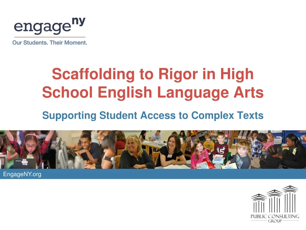 scaffolding to rigor in high school english language arts