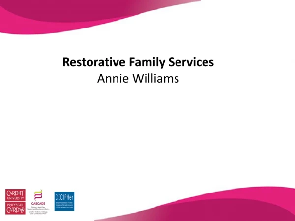 Restorative Family Services Annie Williams