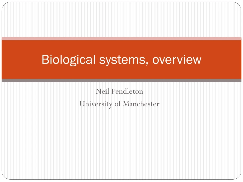 biological systems overview