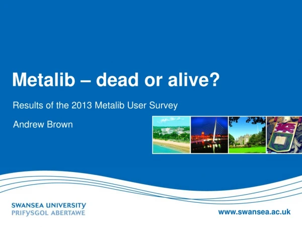 Metalib – dead or alive?