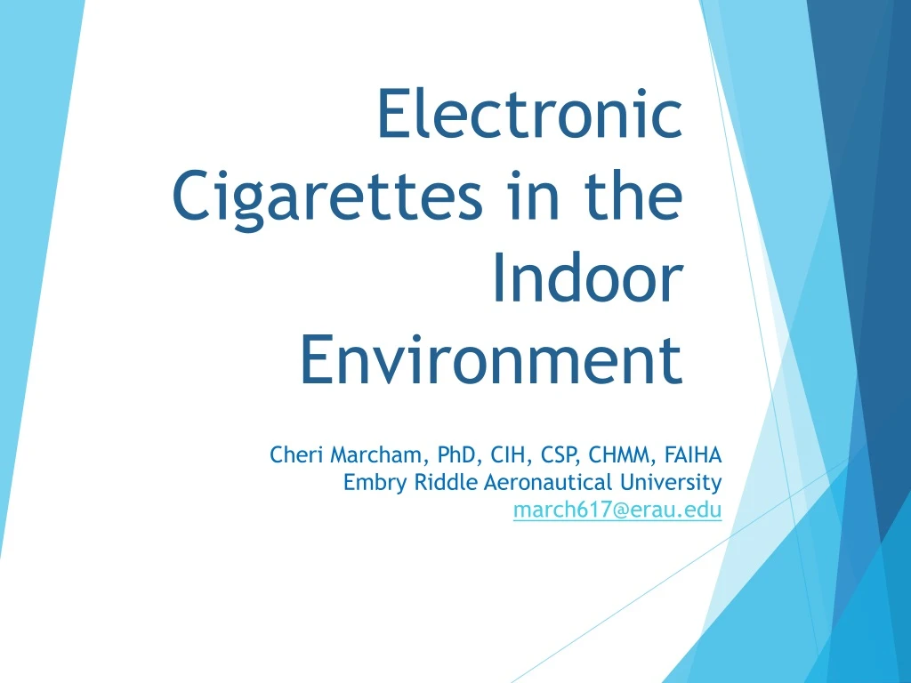 electronic cigarettes in the indoor environment