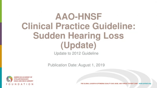 AAO-HNSF Clinical Practice Guideline: Sudden Hearing Loss (Update)
