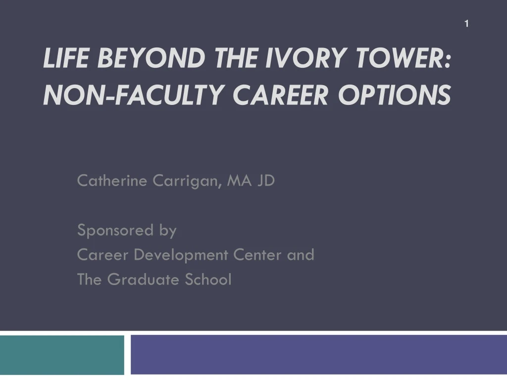 life beyond the ivory tower non faculty career options
