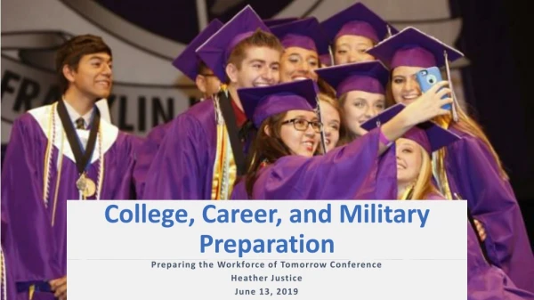 College, Career, and Military Preparation