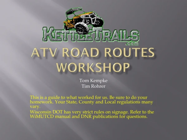 ATV Road Routes workshop