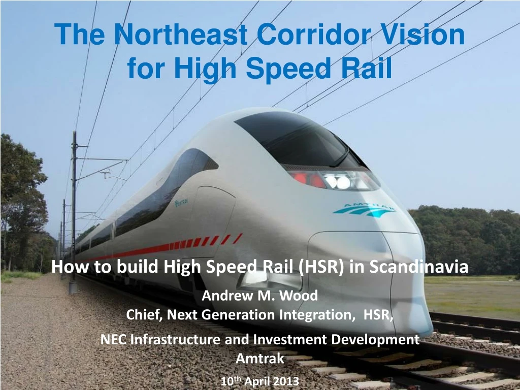 the northeast corridor vision for high speed rail