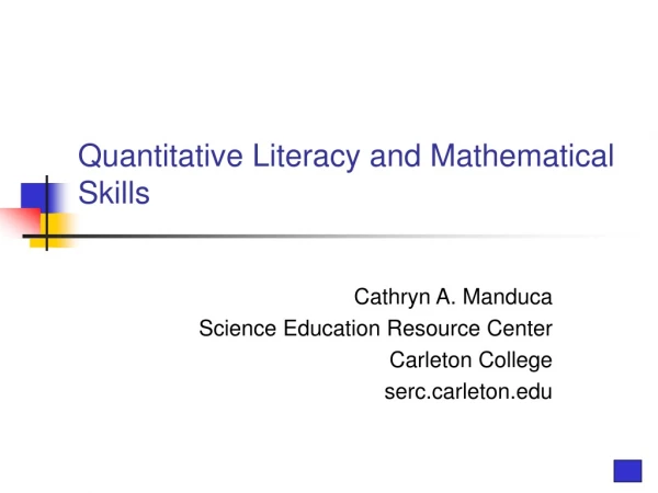 Quantitative Literacy and Mathematical Skills