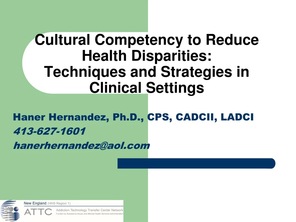 cultural competency to reduce health disparities techniques and strategies in clinical settings