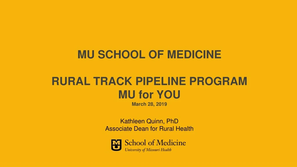 mu school of medicine rural track pipeline