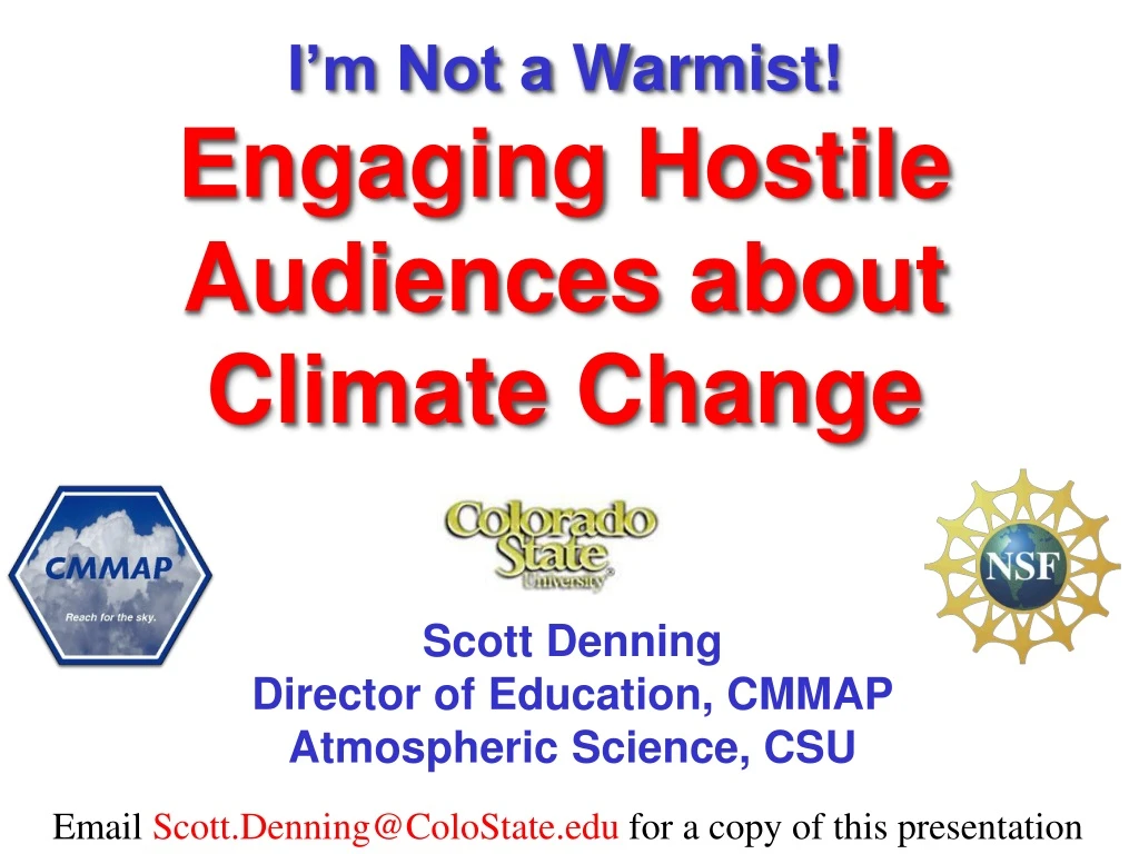 i m not a warmist engaging hostile audiences about climate change