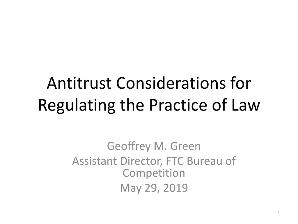 antitrust considerations for regulating the practice of law