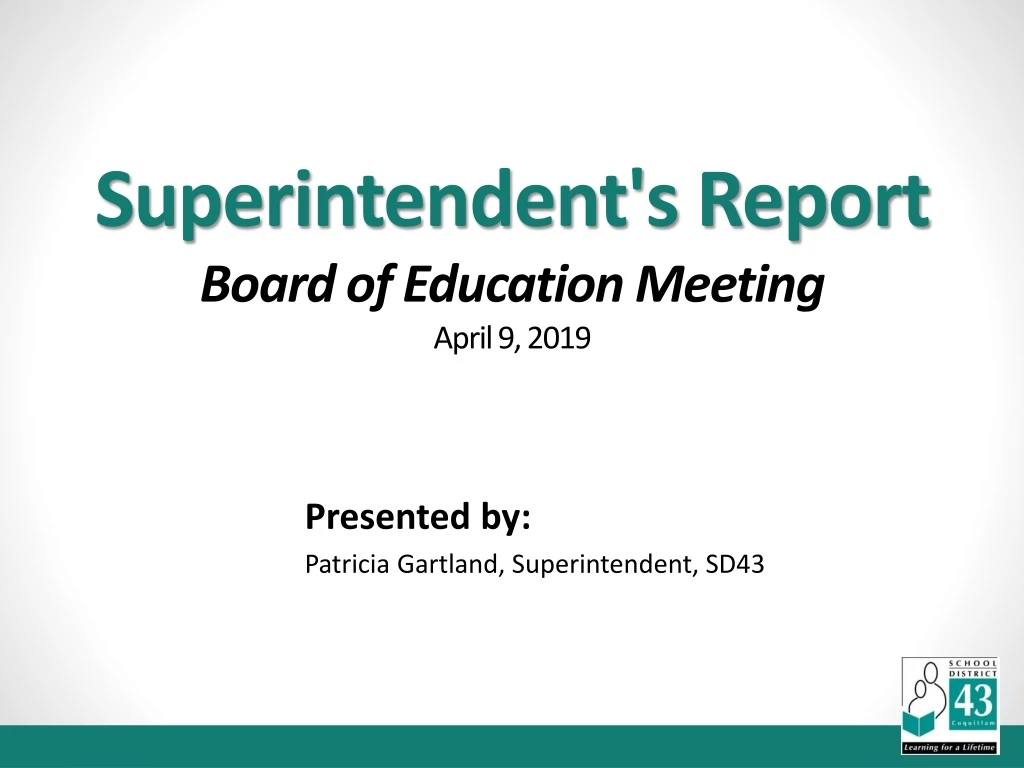 superintendent s report board of education meeting april 9 2019